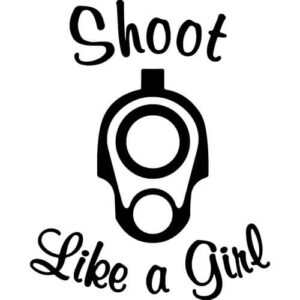 Shoot Like A Girl Decal Sticker