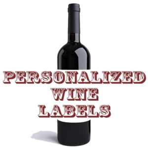 Personalized Wine Bottle Labels