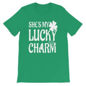 She's My Lucky Charm T-shirt Saint Patrick's Day