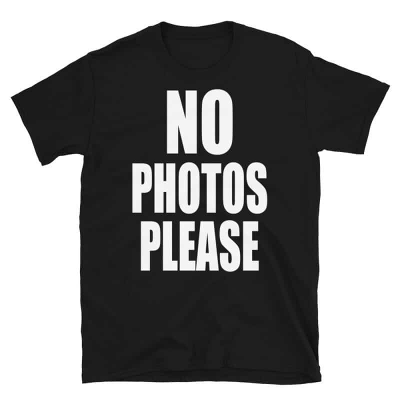 No Photos Please T-shirt Black