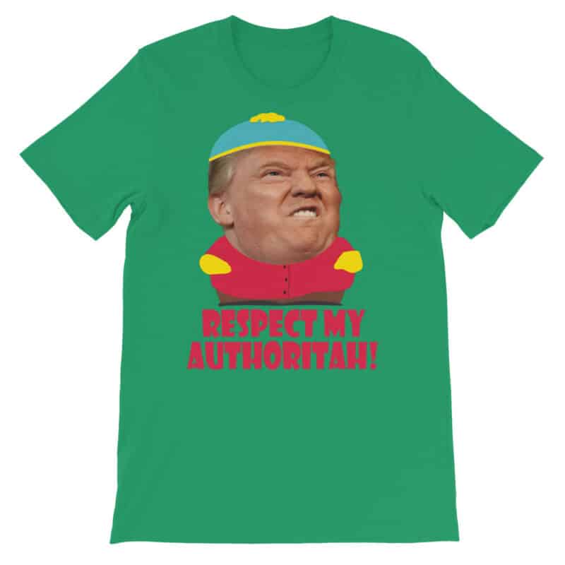 Respect My Authoritah Trump Cartman T-shirt Green