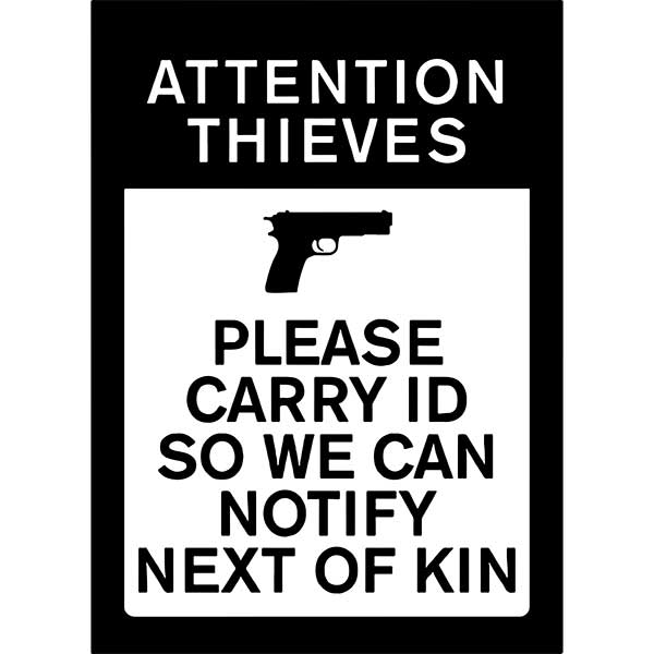 Attention Thieves Decal Sticker