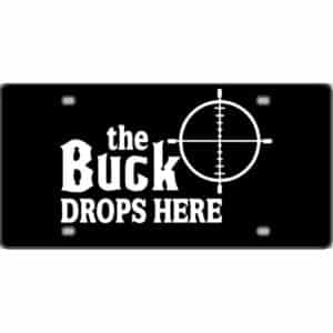 The-Buck-Drops-Here-License-Plate