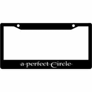 A-Perfect-Circle-Band-License-Plate-Frame