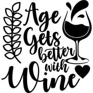 Age gets better with wine