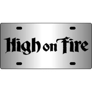 High-On-Fire-Band-Logo-Mirror-License-Plate