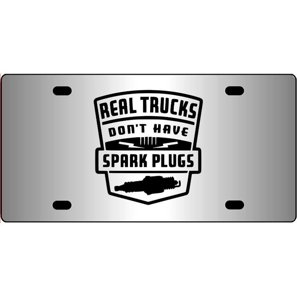 Real-Trucks-Don't-Have-Spark-Plugs-Mirror-License-Plate