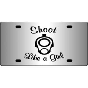 Shoot-Like-A-Girl-Mirror-License-Plate